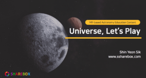 Sharebox has introduced MR based astronomy education content.