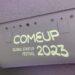 COMEUP 2023
