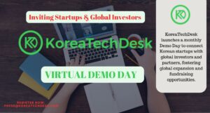 KoreaTechDesk Virtual Demo Day