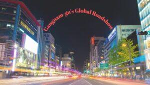 Gangnam-gu's Global Roadshow